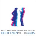 Buy Klazz Brothers & Cuba Percussion - Beethoven Meets Cuba Mp3 Download