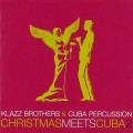 Buy Klazz Brothers & Cuba Percussion - Christmas Meets Cuba 2 Mp3 Download