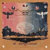 Purchase Will Johnson - No Ordinary Crown