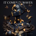 Buy It Comes In Waves - The Identity Collective Mp3 Download