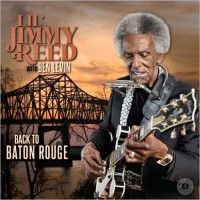 Purchase Lil' Jimmy Reed - Back To Baton Rouge (With Ben Levin)