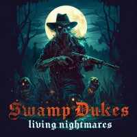 Purchase Swamp Dukes - Living Nightmares (EP)