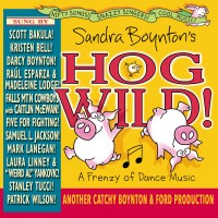 Purchase Sandra Boynton - Sandra Boynton's Hog Wild