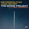 Buy Metropolitan Jazz Octet - The Bowie Project Mp3 Download