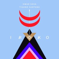 Purchase Omar Sosa & Tigana Santana - Iroko