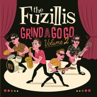 Purchase The Fuzillis - Grind A Go Go Vol. 2
