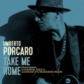 Buy Umberto Porcaro - Take Me Home Mp3 Download