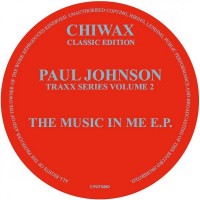 Purchase Paul Johnson - The Music In Me (EP)