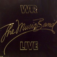 Purchase WAR - The Music Band Live (Vinyl)
