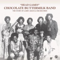 Purchase Chocolate Buttermilk Band - Head Games: The Story Of Larry Akles & Cbm Records