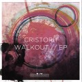 Buy Cristoph - Walkout (EP) Mp3 Download