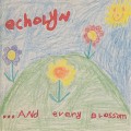 Buy Echolyn - …and Every Blossom (EP) Mp3 Download