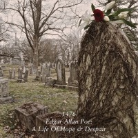 Purchase 1476 - Edgar Allen Poe: A Life Of Hope & Despair