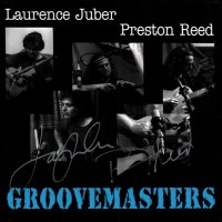 Purchase Laurence Juber - Groovemasters Vol. 1 (With Preston Reed)