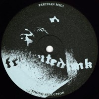 Purchase Partisan Midi & Nukubus - Phono Abduction / Europa (EP)