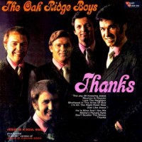 Purchase The Oak Ridge Boys - Thanks (With Kurt Kaiser Singers) (Vinyl)