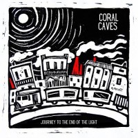 Purchase Coral Caves - Journey To The End Of The Light