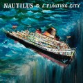 Buy Nautilus - A Floating City Mp3 Download