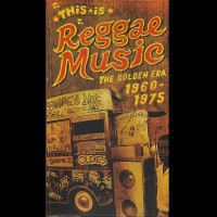 Purchase VA - This Is Reggae Music: The Golden Era 1960-1975 CD1