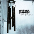 Buy Butcher Babies - ...'Til The World's Blind Mp3 Download