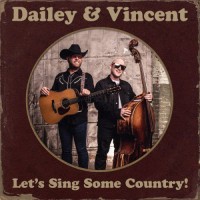 Purchase Dailey & Vincent - Let's Sing Some Country!