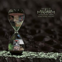 Purchase Millenium - The Best Of... Something Ends Something Begins CD1