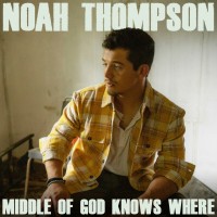 Purchase Noah Thompson - Middle Of God Knows Where (EP)