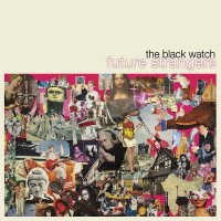 Purchase The Black Watch - Future Strangers