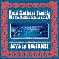 Purchase Acid Mothers Temple & The Melting Paraiso UFO - Live In Occident