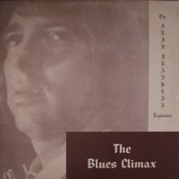 Purchase The Alan Franklin Explosion - The Blues Climax (Vinyl)