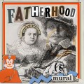 Buy Fatherhood - Mural (EP) Mp3 Download