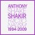 Buy Anthony Shake Shakir - Frictionalism 1994-2009 CD3 Mp3 Download