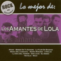 Purchase Los Amantes De Lola - Lo Mejor De Los Amantes De Lola