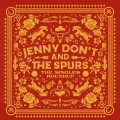 Buy Jenny Don't & The Spurs - The Singles Roundup Mp3 Download