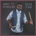 Buy James 'PJ' Spraggins - Stick It Out Mp3 Download