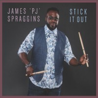 Purchase James 'PJ' Spraggins - Stick It Out