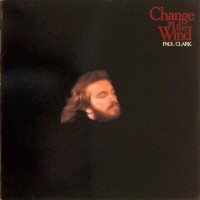 Purchase Paul Clark - Change In The Wind (Vinyl)