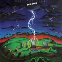 Purchase Pete Carr - Multiple Flash (Vinyl)