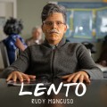 Buy Rudy Mancuso - Lento (CDS) Mp3 Download