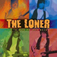 Purchase VA - The Loner - A Tribute To Jeff Beck