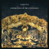 Purchase Jarguna - Explorations Of The Unconscious