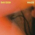 Buy Dayzed - Haze (EP) Mp3 Download