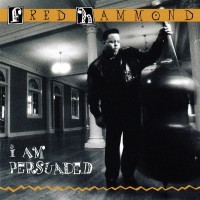 Purchase Fred Hammond - I Am Persuaded