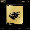 Buy Foals - Life Is Dub Mp3 Download