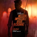 Buy Lorne Balfe - Mission: Impossible - Dead Reckoning Pt. 1 Mp3 Download