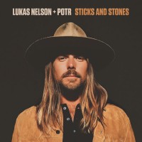Purchase Lukas Nelson & Promise Of The Real - Sticks And Stones