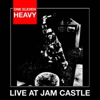 Purchase One Eleven Heavy - Live At Jam Castle