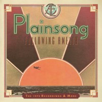 Purchase Plainsong - Following Amelia: The 1972 Recordings & More CD1