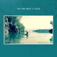 Purchase You Are Wolf - Keld