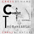 Buy Crass - Christ Alive! The Rehearsal Mp3 Download
